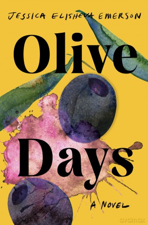 Olive Days: A Novel - Jessica Elisheva Emerson [KSIĄŻKA]