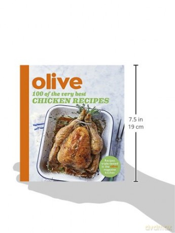 Olive: 100 of the Very Best Chicken Recipes (Olive Magazine) - Olive Magazine [KSIĄŻKA]