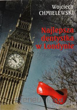 Najlepsza dentystka w Londynie [KSĄŻKA]
