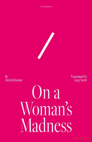 On A Woman's Madness - Astrid Roemer [KSIĄŻKA]