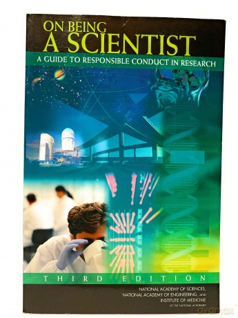 On Being a Scientist: A Guide to Responsible Conduct in Research: Third Edition - National Academy Of Sciences [KSIĄŻKA]