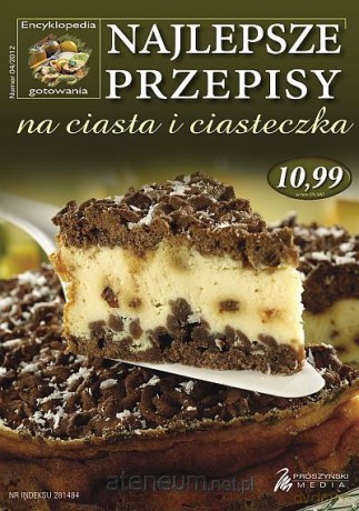 Najlepsze przepisy na ciasta i ciasteczka [KSĄŻKA]