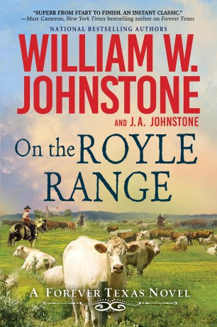 On the Royle Range (A Forever Texas Novel) - William W. Johnstone [KSIĄŻKA]