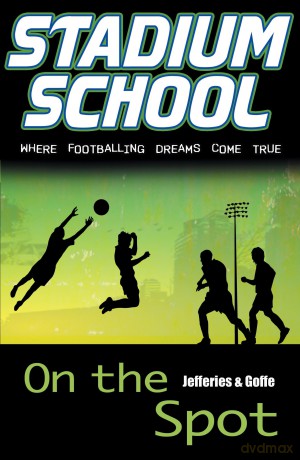 On the Spot (Stadium School) - Cindy Jefferies [KSIĄŻKA]