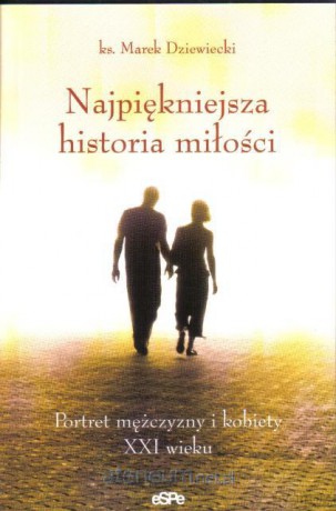 Najpiękniejsza historia miłości [KSĄŻKA]