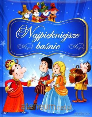 Najpiękniejsze baśnie [KSĄŻKA]