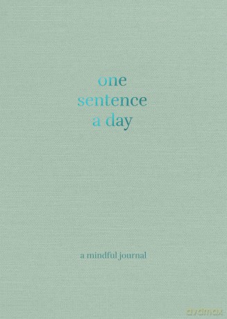 One Sentence a Day: A Mindful Journal - Quadrille [KSIĄŻKA]