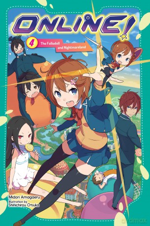 Online!, Vol. 4: The Follodoll and Nightmareland (ONLINE GN) - Midori Amagaeru [KSIĄŻKA]