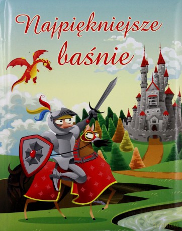 Najpiękniejsze baśnie w.2014 [KSĄŻKA]