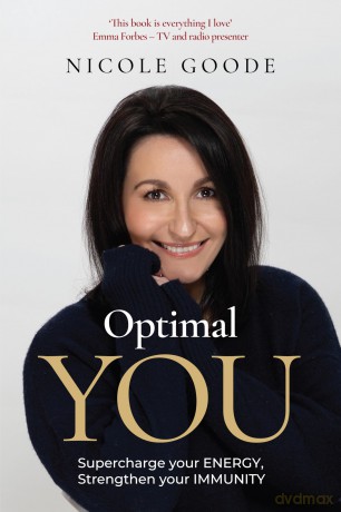 Optimal You: Supercharge your Energy, Strengthen your Immunity - Nicole Goode [KSIĄŻKA]