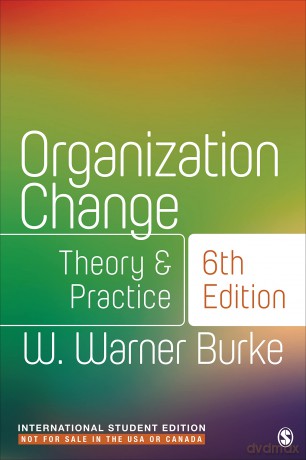 Organization Change - International Student Edition: Theory and Practice - W. Warner Burke [KSIĄŻKA]