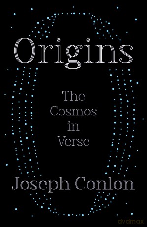 Origins: The Cosmos in Verse - Joseph Conlon [KSIĄŻKA]