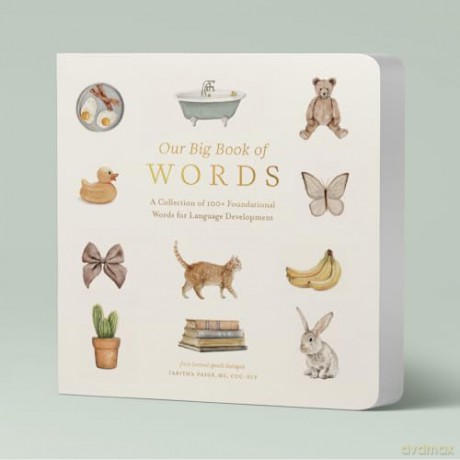 Our Big Book of First Words: A Collection of 100+ Foundational Words for Language Development (Our Little Adventures) - Tabitha Paige [KSIĄŻKA]