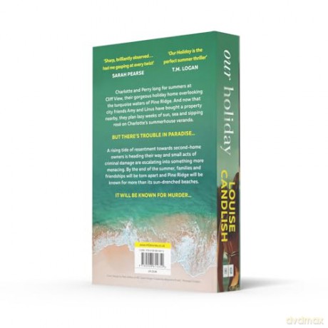 Our Holiday: The Sunday Times bestselling psychological suspense domestic crime thriller new for 2024 from the author of Our House - Louise Candlish [KSIĄŻKA]