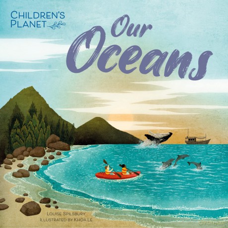 Our Oceans (Children's Planet) - Louise Spilsbury [KSIĄŻKA]