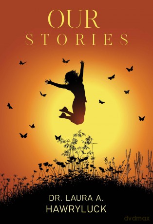 Our Stories - Dr. Laura A. Hawryluck [KSIĄŻKA]
