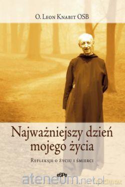 Najważniejszy dzień mojego życia [KSĄŻKA]