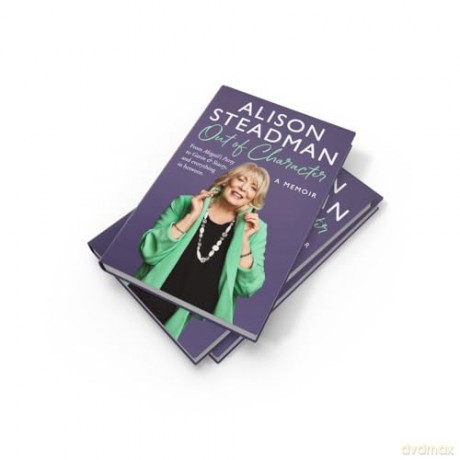 OUT OF CHARACTER HB: From Abigail's Party to Gavin and Stacey, and everything in between - Alison Steadman [KSIĄŻKA]