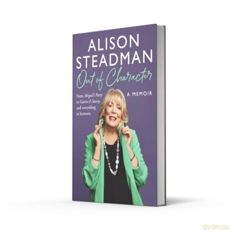 OUT OF CHARACTER HB: From Abigail's Party to Gavin and Stacey, and everything in between - Alison Steadman [KSIĄŻKA]