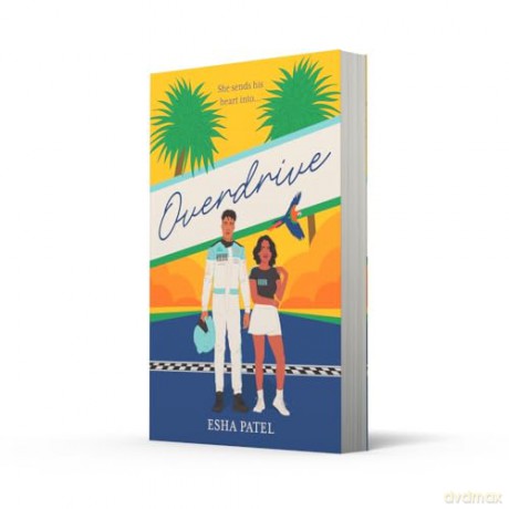 Overdrive: THE brand new, grumpy x sunshine, sports romance you need in 2024: Book 2 (Offtrack Series) - Esha Patel [KSIĄŻKA]