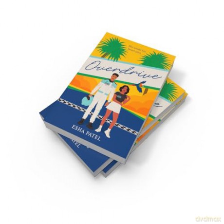 Overdrive: THE brand new, grumpy x sunshine, sports romance you need in 2024: Book 2 (Offtrack Series) - Esha Patel [KSIĄŻKA]