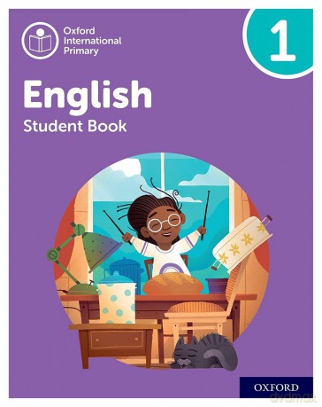 Oxford International Primary English: Student Book Level 1 - Anna Yeomans [KSIĄŻKA]