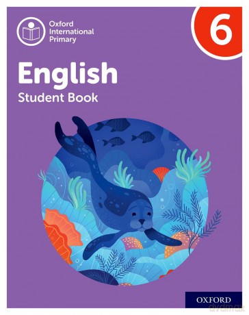 Oxford International Primary English: Student Book Level 6 - Emma Danihel [KSIĄŻKA]