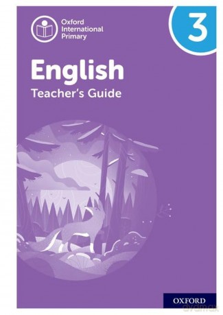 Oxford International Primary English: Teacher's Guide Level 3 - Alison Barber [KSIĄŻKA]