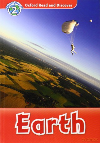Oxford Read and Discover: Level 2: Earth - Editor [KSIĄŻKA]
