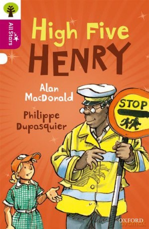 Oxford Reading Tree All Stars: Oxford Level 10 High Five Henry: Level 10 - MacDonald [KSIĄŻKA]