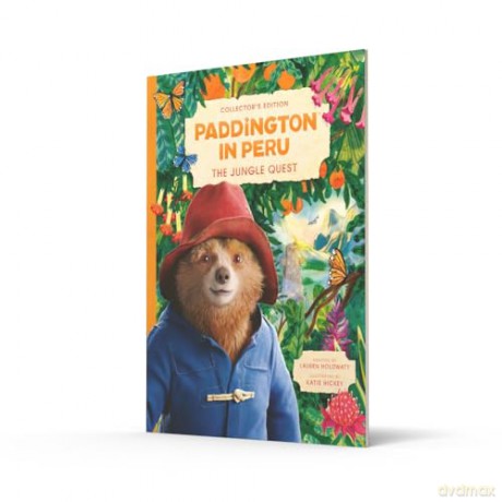 Paddington in Peru: The Jungle Quest: A stunningly illustrated gift book based on the smash-hit new family movie, Paddington in Peru! - Lauren Holowaty [KSIĄŻKA]