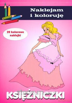 Naklejam i koloruję - Księżniczki [KSĄŻKA]