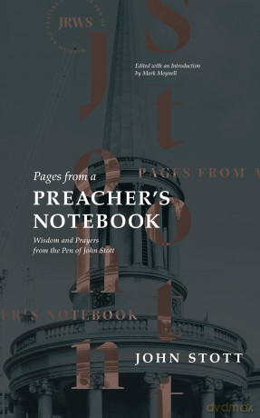 Pages from a Preachers Notebook: Wisdom and Prayers from the Pen of John Stott - John Stott [KSIĄŻKA]