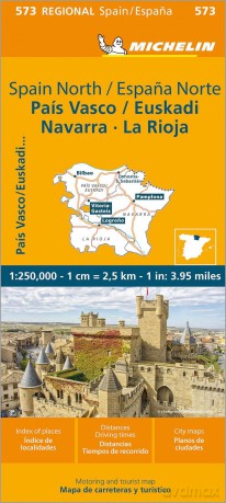Pais Vasco Navarra Euskadi La Rioja - Michelin Regional Map 573: Map (Maps/Regional Michelin) - Michelin [KSIĄŻKA]