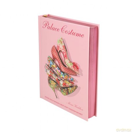 Palace Costume: Inside Hollywood's Best Kept Fashion Secret - Mimi Haddon [KSIĄŻKA]