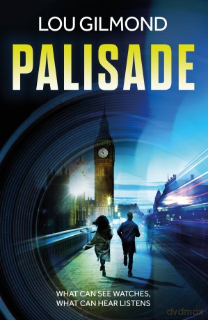 Palisade: The gripping and terrifying Kanha and Colbey Thriller - Lou Gilmond [KSIĄŻKA]