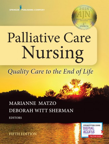 Palliative Care Nursing: Quality Care to the End of Life - Marianne PhD APRN-CNP FPCN FA Matzo [KSIĄŻKA]