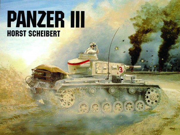 Panzer III - Horst Scheibert [KSIĄŻKA]