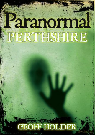 Paranormal Perthshire - Geoff Holder [KSIĄŻKA]