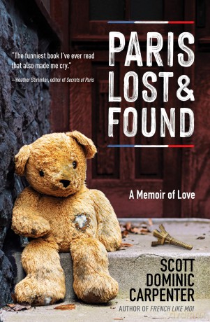 Paris Lost and Found: A Memoir of Love - Scott Dominic Carpenter [KSIĄŻKA]