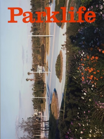 Parklife 1 - A refuge from the urban sprawl - Parklife [KSIĄŻKA]