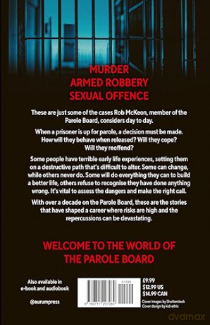 Parole: The Fate of Prisoners in My Hands and the High-stakes Risks of Getting it Wrong - As Seen on TV - Rob McKeon [KSIĄŻKA]