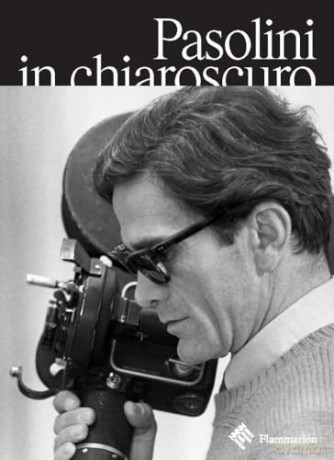 Pasolini in Chiaroscuro - Guillaume de Sardes [KSIĄŻKA]