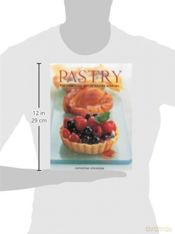 Pastry: The Complete Art of Pastry Making - Catherine Atkinson [KSIĄŻKA]