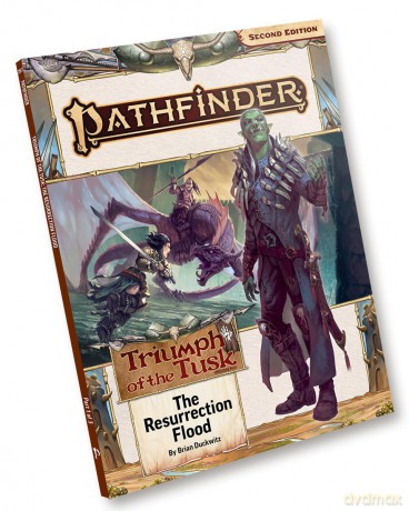 Pathfinder Adventure Path: The Resurrection Flood (Triumph of the Tusk 1 of 3) (P2) (PATHFINDER ADV PATH TRIUMPH OF THE TUSK (P2)) - Brian Duckwitz [KSIĄŻKA]