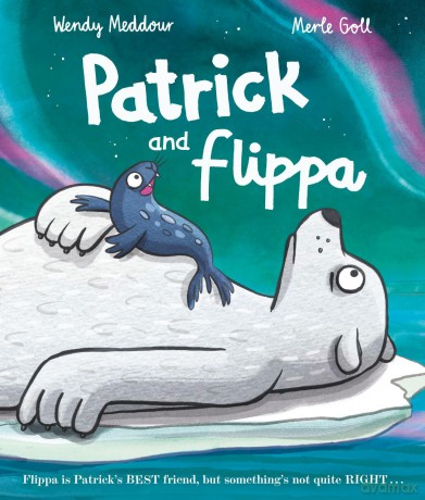 Patrick and Flippa - Wendy Meddour [KSIĄŻKA]