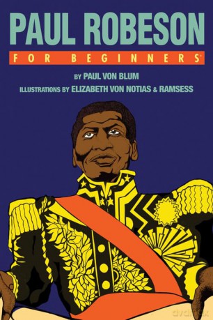 Paul Robeson For Beginners - Paul Von Blum [KOMIKS]