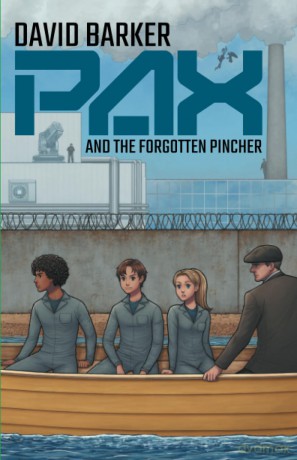 PAX and the Forgotten Pincher: 2 (London Falling) - David Barker [KSIĄŻKA]