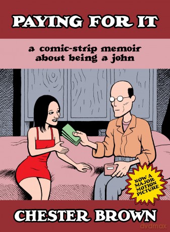Paying for It: The Film Edition - Chester Brown [KOMIKS]