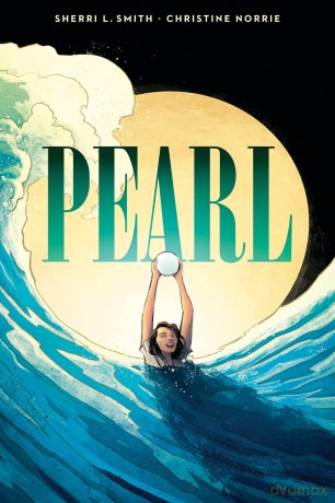 Pearl: A Graphic Novel - Sherri Smith [KSIĄŻKA]